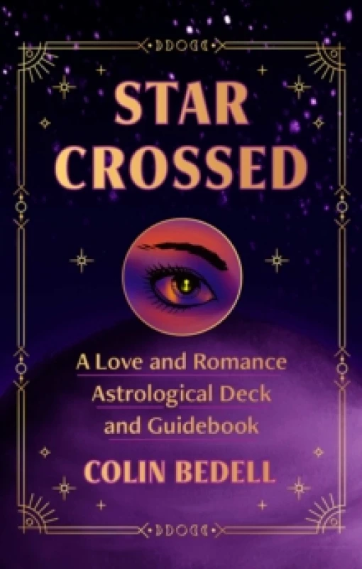 Image of Star Crossed : A Love and Romance Astrological Oracle Deck and Guidebook Cards