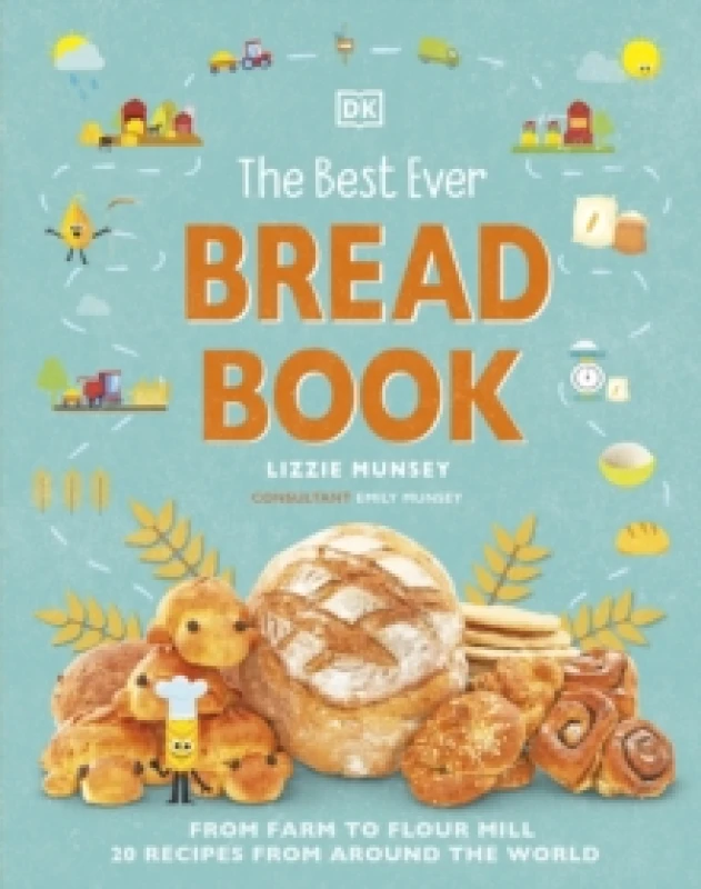 Image of The Best Ever Bread Book. Hardback. By Lizzie Munsey, Emily Munsey Books