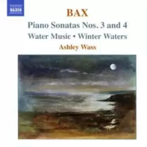 Image of Piano Sonatas Nos 3 & 4 Water Music Winter Waters Wass by Arnold Bax CD Album