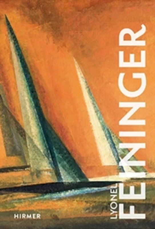 Image of Lyonel Feininger Hardback