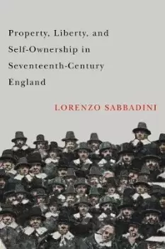 Image of Property, Liberty, and Self-Ownership in by Lorenzo Sabbadini
