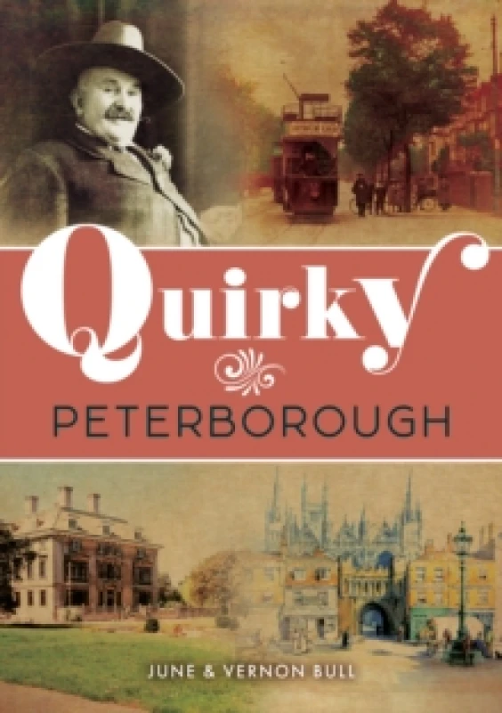 Image of Quirky Peterborough Paperback / softback