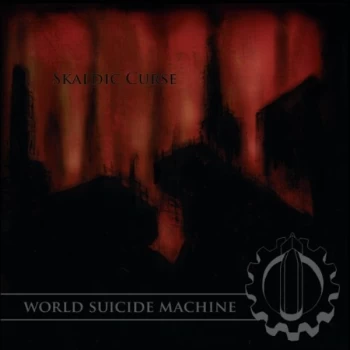 Image of SKALDIC CURSE - WORLD SUICIDE MACHINE CD