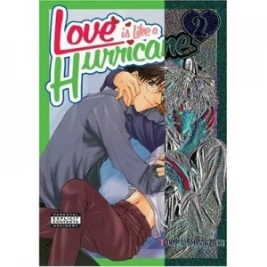 Image of Love Is like a Hurricane Volume 2 yaoi by Tokiya Shimazaki Paperback