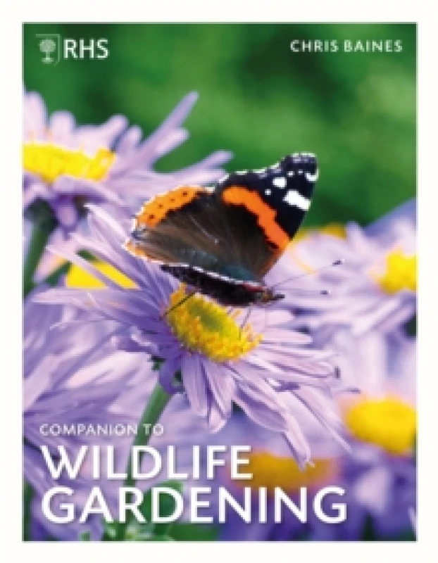 Image of Companion to Wildlife Gardening. Hardback. By Chris Baines, Chris Baines, Royal Horticultural Society Great Britain Books