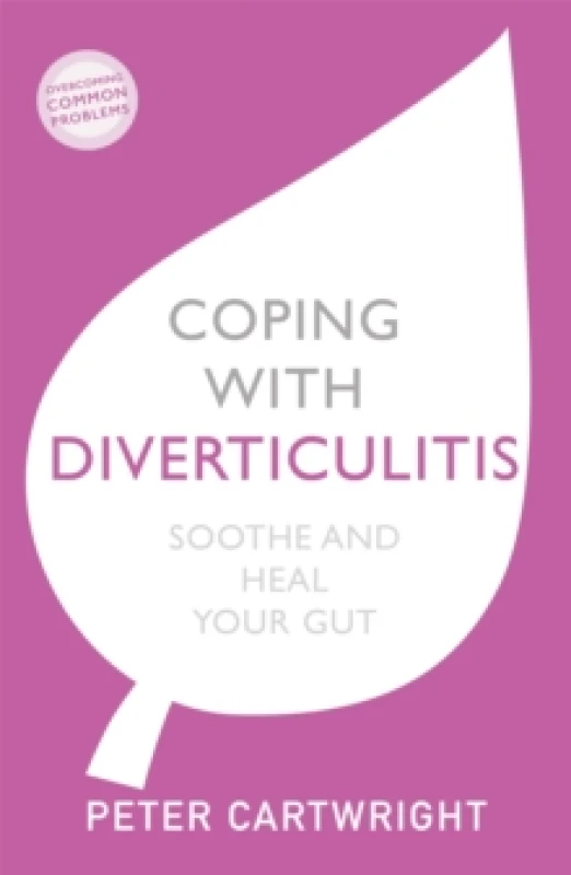 Image of coping with diverticulitis soothe and heal your gut 9781529305043