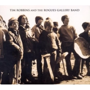 Image of Tim Robbins And The Rogues Gallery Band - Tim Robbins And The Rogues Gallery Band CD