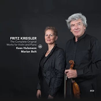 Image of Kees Hulsmann & Marian Bolt - Fritz Kreisler: The Complete Original Works for Violin and Piano CD