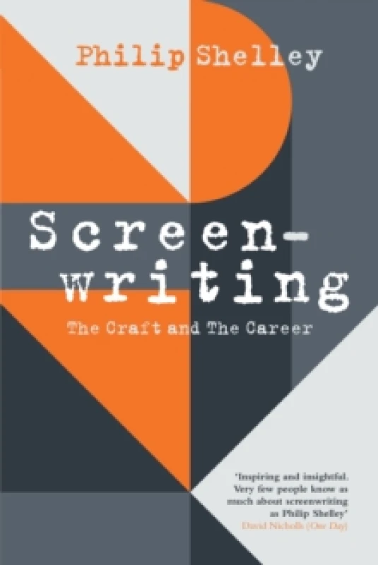 Image of Screenwriting : The Craft and The Career Paperback / softback