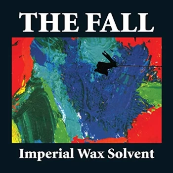 Image of The Fall - Imperial Wax Solvent CD