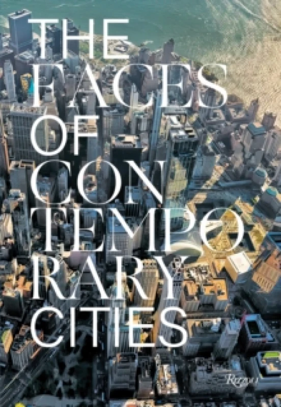 Image of The Faces of Contemporary Cities Hardback