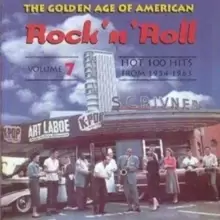 Image of The Golden Age of American Rock 'N' Roll: VOLUME 7