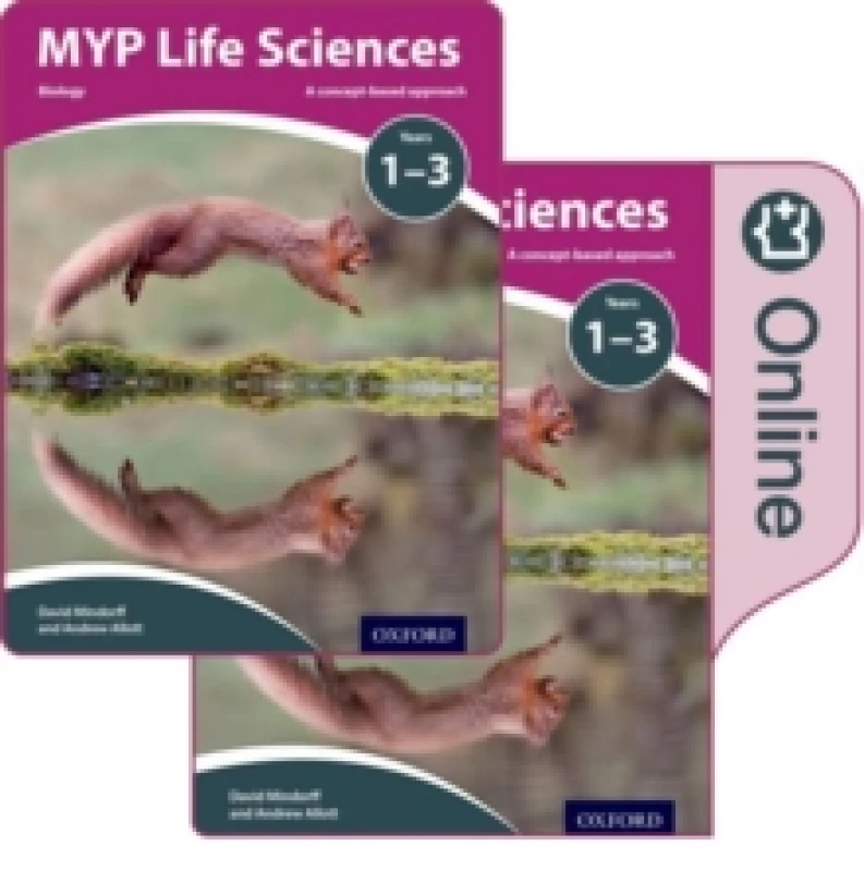 Image of Andrew Allott MYP Life Sciences: a Concept Based Approach: Print and Online Pack Book Multi