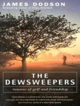 Image of The Dewsweepers by James Dodson Hardback