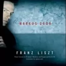 Image of B-a-c-h, Totentanz, B Minor Sonata (Groh) [sacd/cd Hybrid]