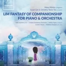 Image of Manu Martin: Lim Fantasy of Companionship for Piano & Orchestra