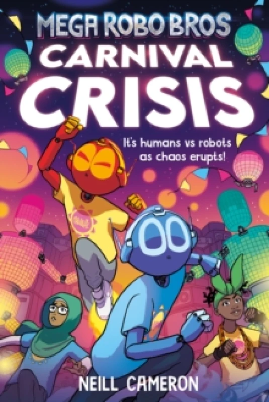 Image of Mega Robo Bros 6: Carnival Crisis (a Phoenix Comic Book) Paperback / softback