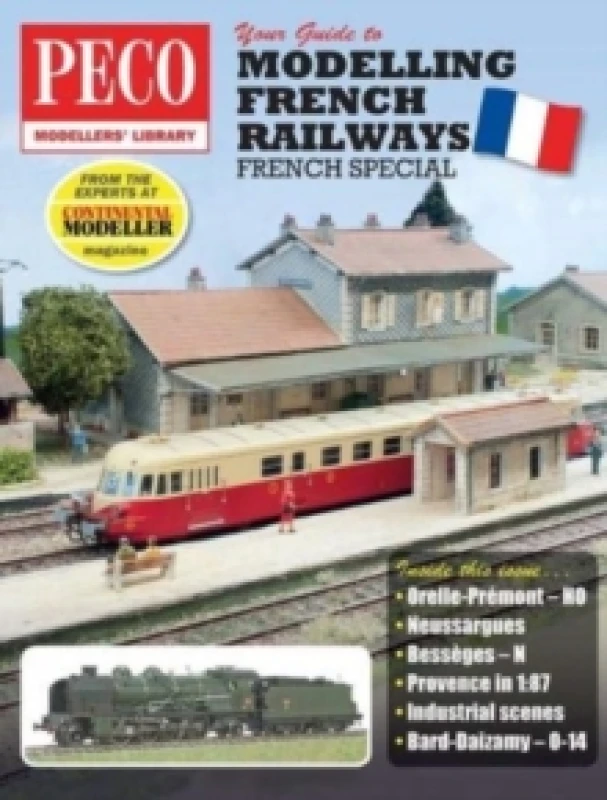 Image of Your Guide to Modelling French Railways : From the experts at Continental Modeller Paperback / softback