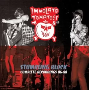 Image of Stumbling Block Complete Recordings 86-88 by Immolato Tomatoes CD Album