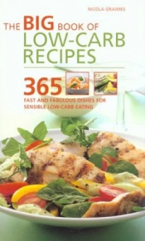 Image of The Big Book of Low-Carb Recipes by Nicola Graimes Paperback