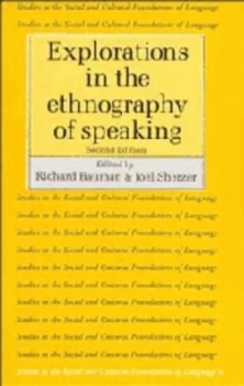 Image of Explorations in the Ethnography of Speaking by Richard Bauman Paperback