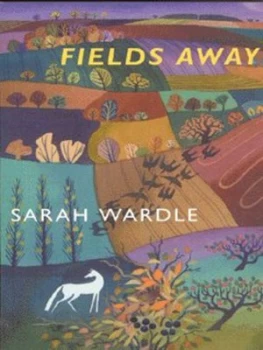 Image of Fields Away by Sarah Wardle Book