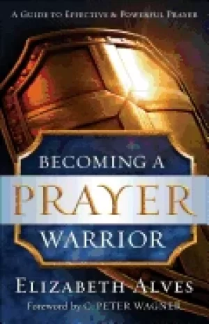 Image of becoming a prayer warrior