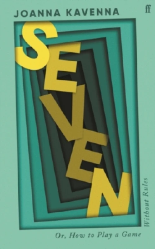 Image of Seven : 'Endlessly inventive' The Times Hardback