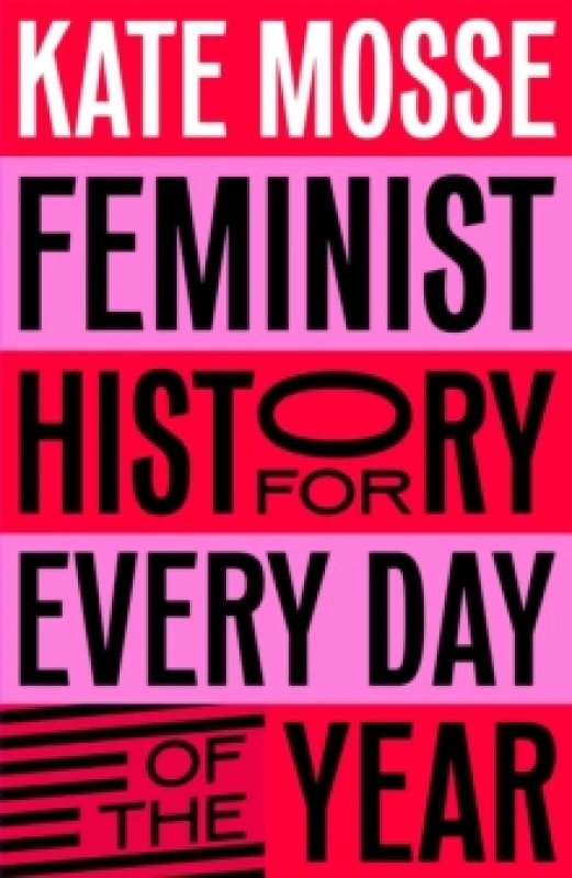 Image of Feminist History for Every Day of the Year Hardback
