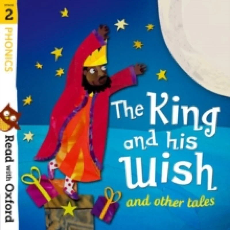 Image of David Bedford Read with Oxford: Stage 2: Phonics: The King and His Wish and Other Tales Book Multi unisex