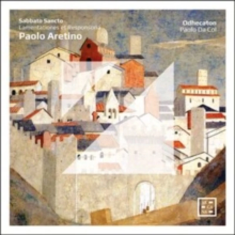Image of Paolo Aretino: Sabbato Sancto: Lamentationes Et Responsoria CD / Album