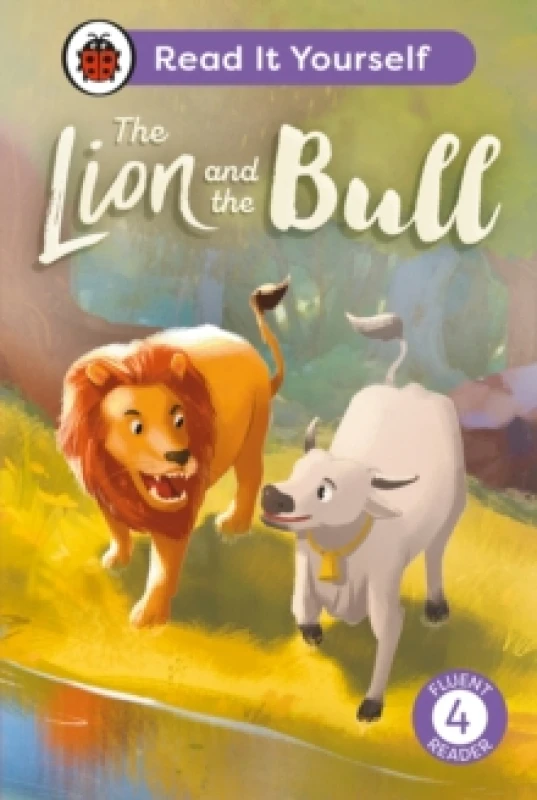 Image of The Lion and the Bull: Read It Yourself - Level 4 Fluent Reader Hardback