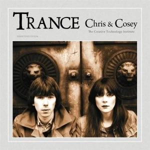 Image of Chris & Cosey - Trance Vinyl
