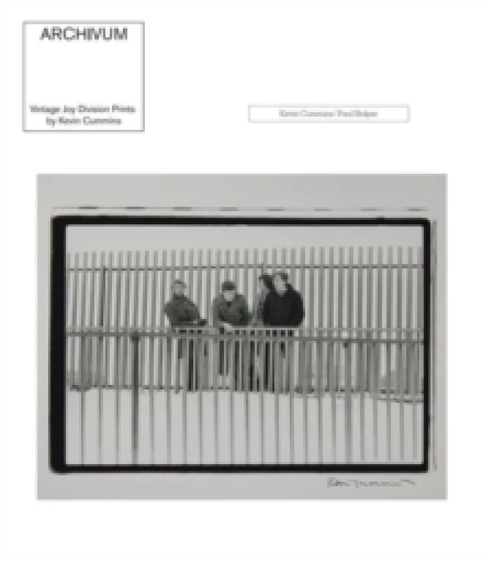 Image of Archivum : Vintage Joy Division Prints by Kevin Cummins Paperback / softback