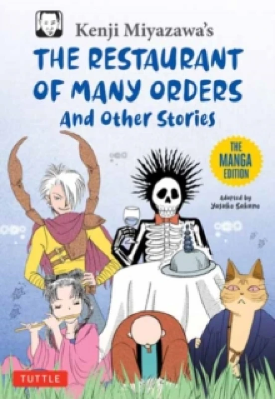 Image of Kenji Miyazawa's Restaurant of Many Orders and Other Stories : The Manga Edition Paperback / softback