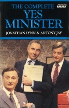 Image of The Complete Yes Minister by Jonathan Lynn Paperback