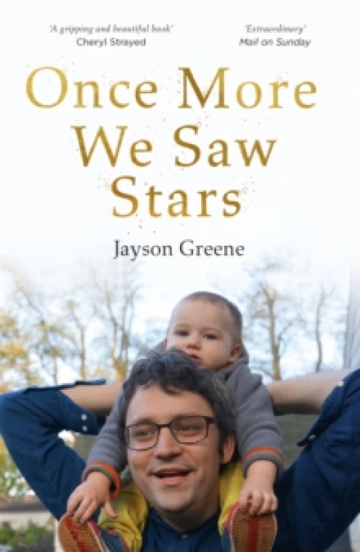 Image of Once More We Saw Stars : A Memoir of Life and Love After Unimaginable Loss Paperback / softback