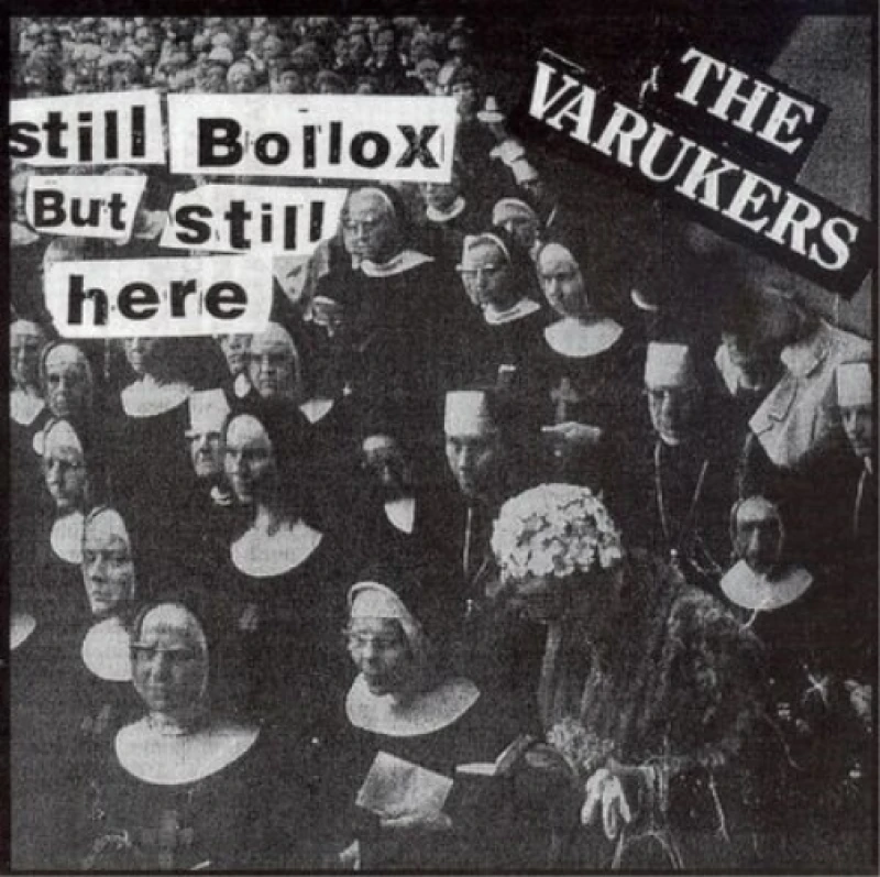 Image of The Varukers - Still Bollox But Still Here [CD / Album] Music CDs - Music CD