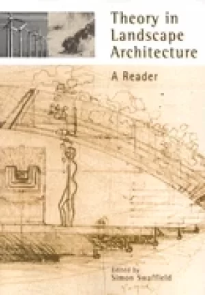 Image of theory in landscape architecture a reader
