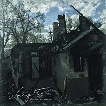 Image of Wearing Thin - More Than Just a Frame CD