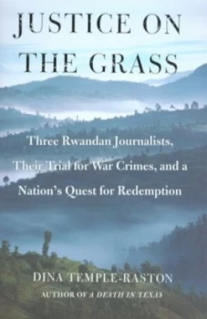 Image of Justice on the Grass by Dina Temple-Raston Hardback