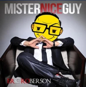 Image of Mister Nice Guy by Eric Robertson CD Album