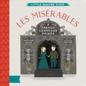 Image of Les Miserables by Jennifer Adams