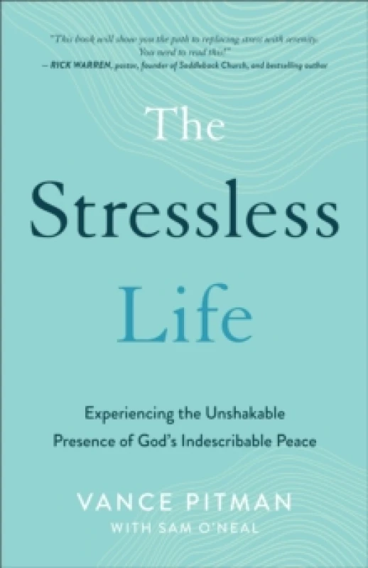 Image of The Stressless Life. Paperback. By Vance Pitman, Sam ONeal Books