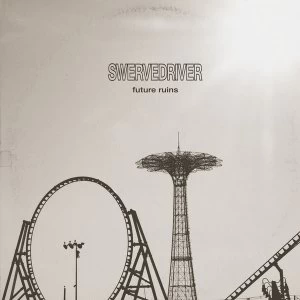 Image of Swervedriver - Future Ruins Vinyl