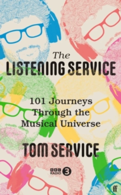Image of The Listening Service. Hardback. By Tom Service Books