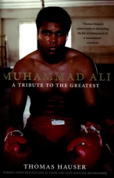 Image of Muhammad Ali by Thomas Hauser Hardback