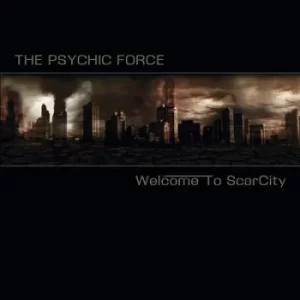 Image of Welcome to ScarCity by The Psychic Force CD Album
