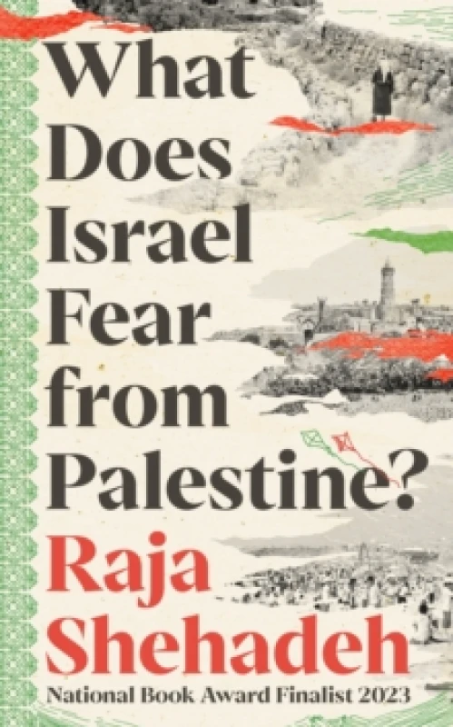 Image of What Does Israel Fear from Palestine? Paperback / softback