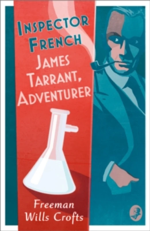 Image of Inspector French: James Tarrant, Adventurer Paperback / softback